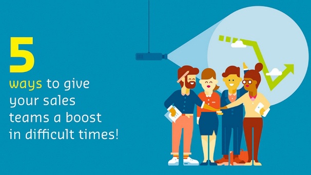 5-5-ways-to-give-your-sales-teams-a-boost-in-difficult-times-650x366_Pic0_TITLE_EN